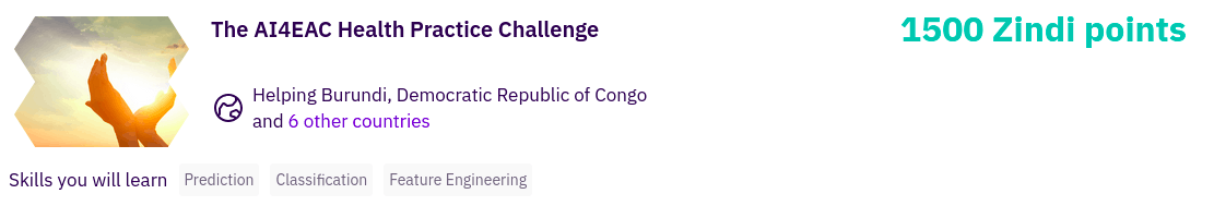 The AI4EAC Health Practice Challenge